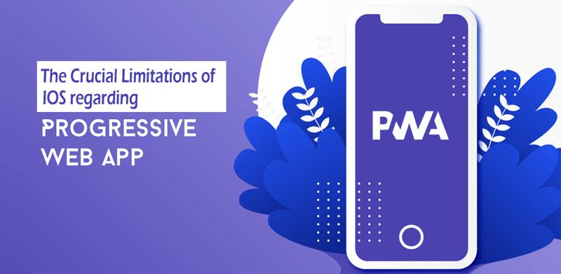 Progressive Web Applications  (PWA) on iOS 13 & 14